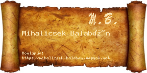 Mihalicsek Balabán névjegykártya